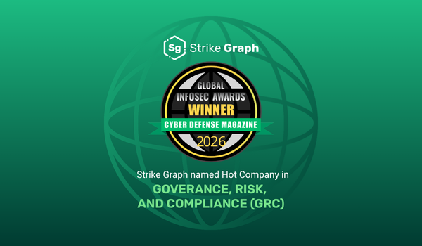 Strike Graph wins Global InfoSec Award 2026 for Governance, Risk, and Compliance