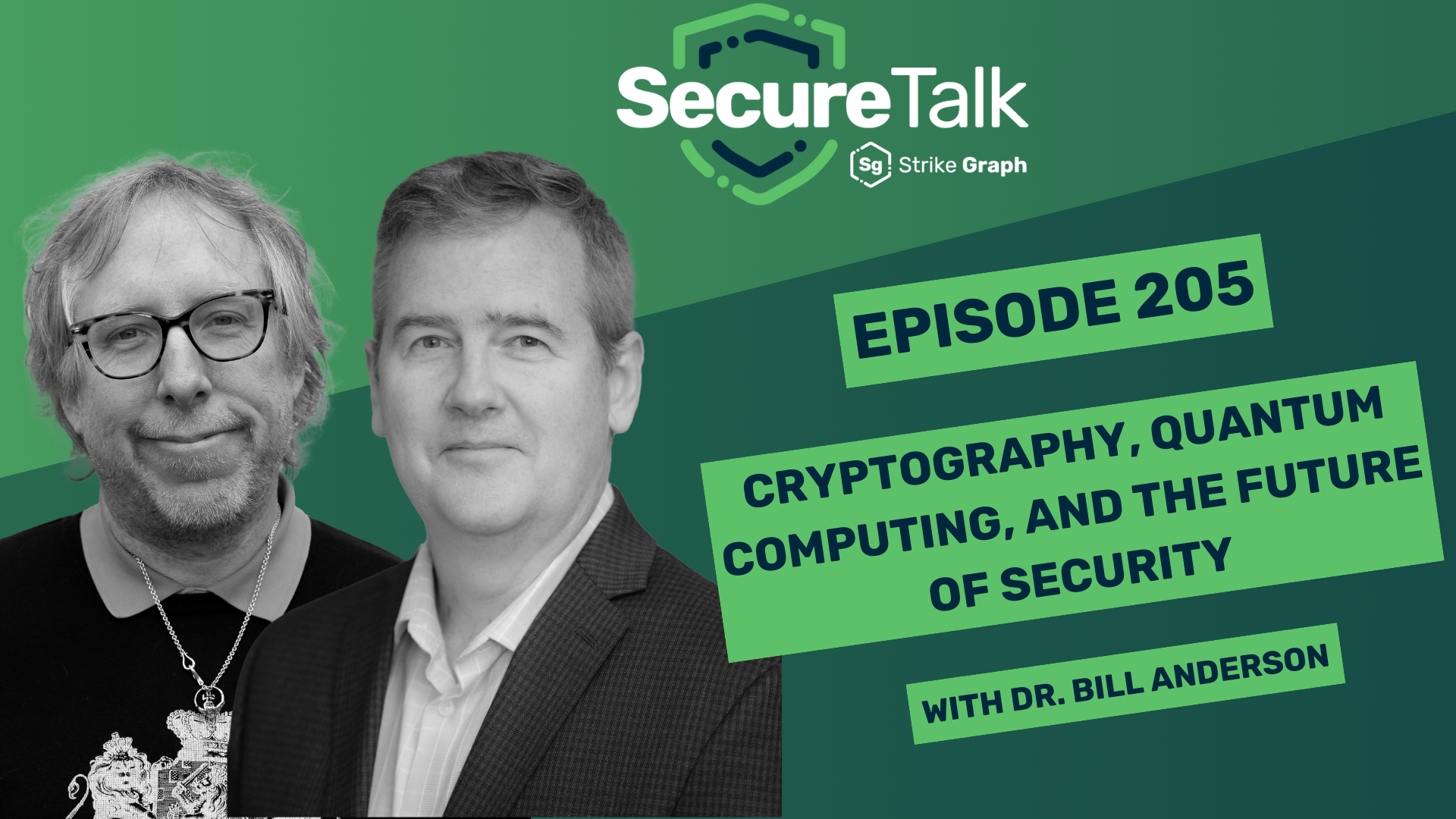 Cryptography, quantum computing, and the future of security with Dr. Bill  Anderson